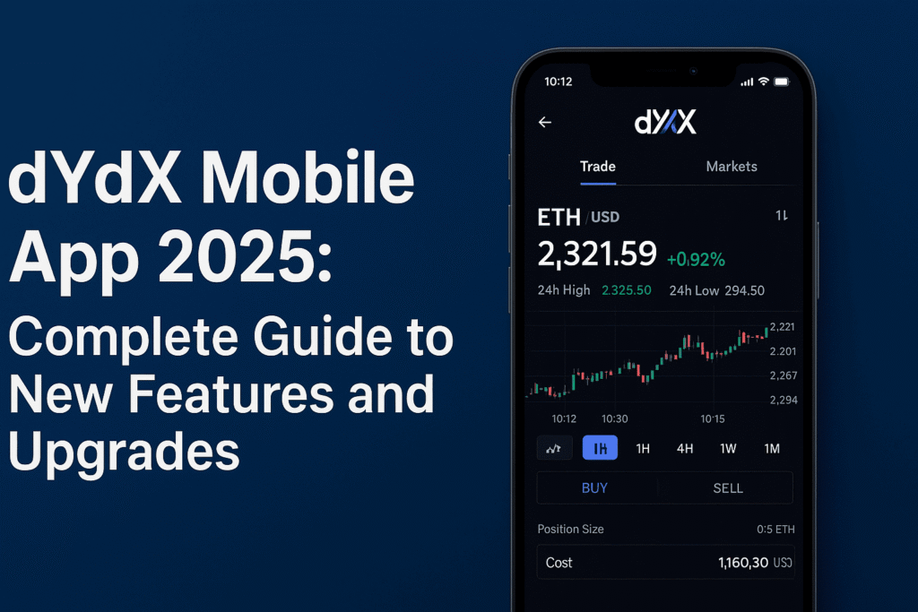 Screenshot of dYdX Mobile App 2025 showing new crypto trading features and upgrades on a smartphone interface